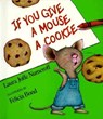 If You Give a Mouse a Cookie - Laura Joffe Numeroff - 9780060245870