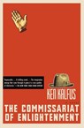 The Commissariat of Enlightenment - Ken Kalfus - 9780060501396