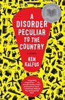 A Disorder Peculiar to the Country - Ken Kalfus - 9780060501419