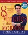 8 Minutes in the Morning(R) - Jorge Cruise - 9780060505387