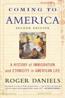 Coming to America (Second Edition) - Roger Daniels - 9780060505776