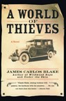 A World of Thieves - James Carlos Blake - 9780060512477