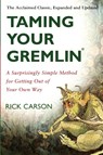 Taming Your Gremlin (Revised Edition) - Rick Carson - 9780060520229