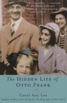 The Hidden Life of Otto Frank - Carol Ann Lee - 9780060520830