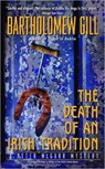 The Death of an Irish Tradition - Bartholomew Gill - 9780060522612