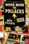 Never Mind the Pollacks - Neal Pollack - 9780060527914