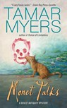 Monet Talks - Tamar Myers - 9780060535179
