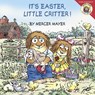Little Critter: It's Easter, Little Critter!: An Easter and Springtime Lift-The-Flap Book for Kids - Mercer Mayer - 9780060539740