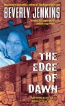 The Edge of Dawn - Beverly Jenkins - 9780060540678