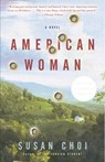 American Woman - Susan Choi - 9780060542221