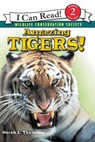 Amazing Tigers! - Sarah L. Thomson - 9780060544522