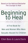 Beginning to Heal (Revised Edition) - Ellen Bass ; Laura Davis - 9780060564698