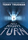 No Right Turn - Terry Trueman - 9780060574932
