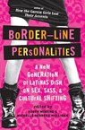 Border-Line Personalities - Robyn Moreno ; Michelle Herrera Mulligan - 9780060580766