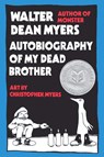 Autobiography of My Dead Brother - Walter Dean Myers - 9780060582937