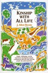 Kinship with All Life - J. Allen Boone - 9780060609122