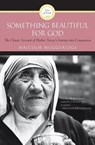 Something Beautiful for God - Malcolm Muggeridge - 9780060660437