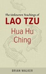 Hua Hu Ching - Brian Walker - 9780060692452