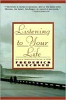 Listen to Your Life - Frederick Buechner - 9780060698645