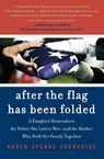After the Flag Has Been Folded - Karen Spears Zacharias - 9780060721497