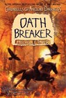 Chronicles of Ancient Darkness #5: Oath Breaker - Michelle Paver - 9780060728397