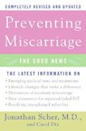 Preventing Miscarriage - Jonathan Scher ; Carol Dix - 9780060734817