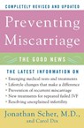 Preventing Miscarriage - Jonathan Scher ; Carol Dix - 9780060734817