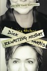 Rewriting History - Dick Morris - 9780060736699