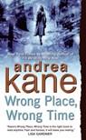 Wrong Place, Wrong Time - Andrea Kane - 9780060741334