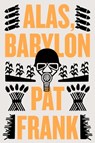 Alas, Babylon - Pat Frank ; David Brin - 9780060741877