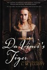 Da Vinci's Tiger - L. M. Elliott - 9780060744267