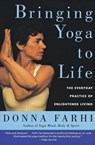 Bringing Yoga to Life - Donna Farhi - 9780060750466