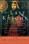 The Last Knight - Norman F Cantor - 9780060754037