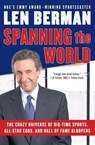Spanning the World - Len Berman - 9780060757533