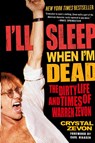I'll Sleep When I'm Dead - Crystal Zevon - 9780060763497