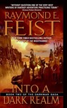 Into a Dark Realm - Raymond E. Feist - 9780060792824