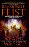 Wrath of a Mad God - Raymond E. Feist - 9780060793005