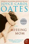 Missing Mom - Joyce Carol Oates - 9780060816223