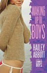 Waking Up To Boys - Hailey Abbott - 9780060824358