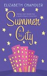 Summer in the City - Elizabeth Chandler - 9780060847340