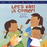 Let's Eat/ A Comer! - Pat Mora - 9780060850388