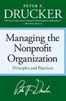 Managing the Non-profit Organization - Peter F. Drucker - 9780060851149