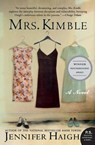 Mrs. Kimble - Jennifer Haigh - 9780060858780