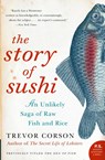The Story Of Sushi - Trevor Corson - 9780060883515