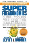 SuperFreakonomics - Steven D. Levitt ; Stephen J. Dubner - 9780060889586