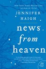 News from Heaven - Jennifer Haigh - 9780060889630