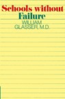Schools Without Fail - William Glasser - 9780060904210