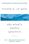 The Wind's Twelve Quarters - Ursula K. Le Guin - 9780060914349