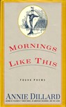 Morning Like This - Annie Dillard - 9780060927257