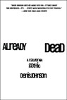 Already Dead - Denis Johnson - 9780060929091